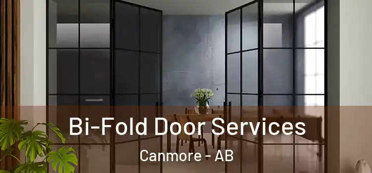  Bi-Fold Door Services Canmore - AB