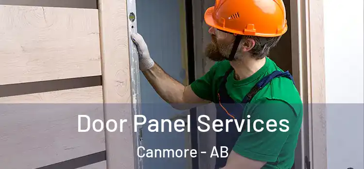  Door Panel Services Canmore - AB