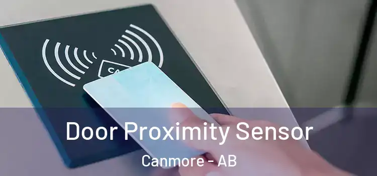  Door Proximity Sensor Canmore - AB