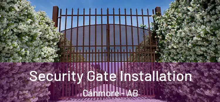  Security Gate Installation Canmore - AB